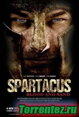 :    (1 : 1-13   13) / Spartacus: Blood and Sand / 2010 / HDTVRip