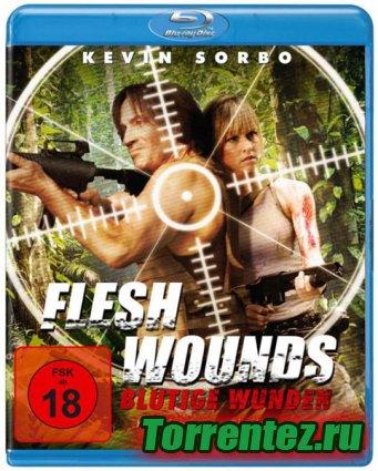   / Flesh Wounds (2011) BDRip 1080p